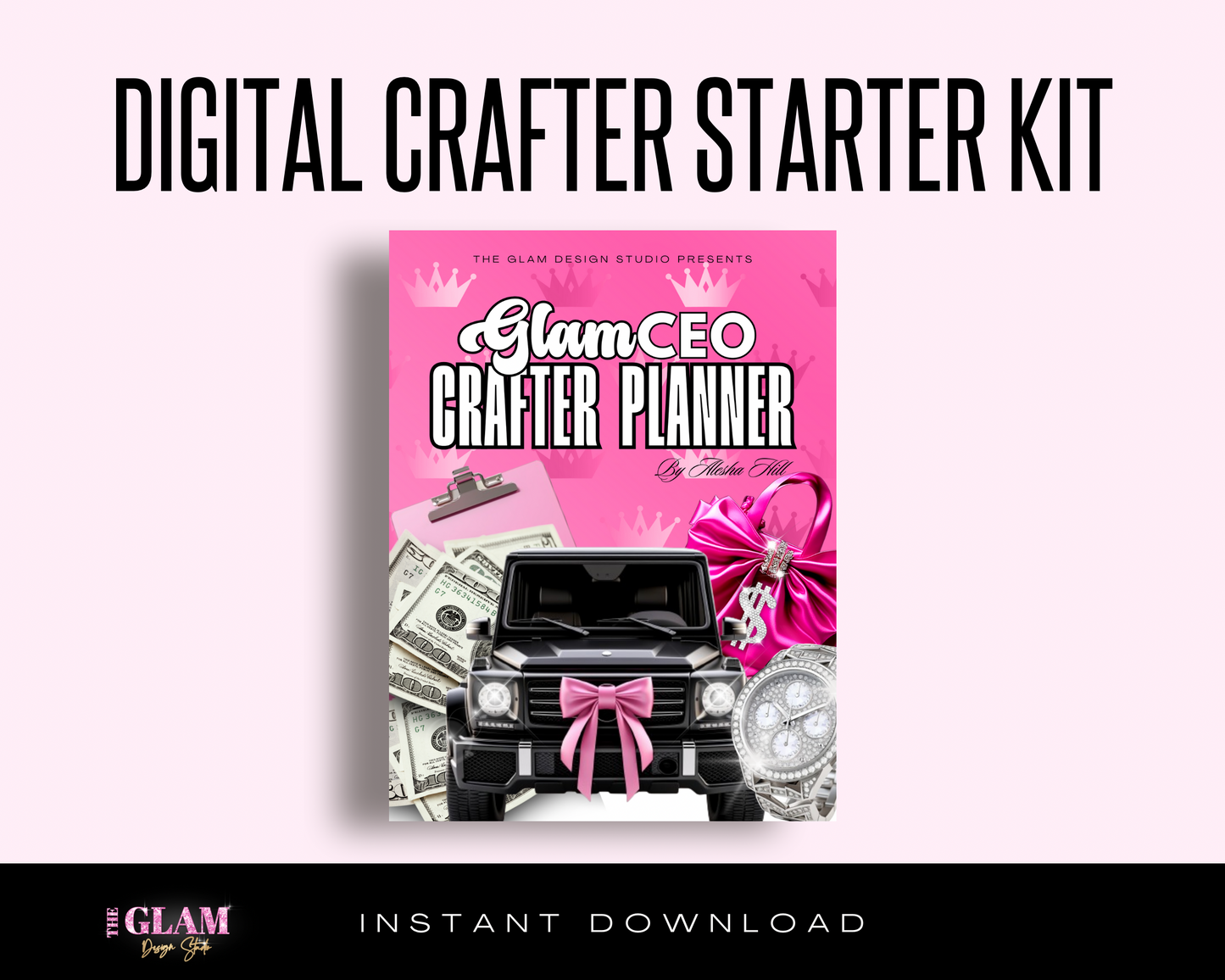 Digital Crafter Starter Kit (Digital Glam CEO) EBooks