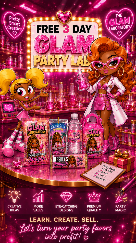 ✨ FREE 3-DAY GLAM PARTY FAVOR LAB ✨