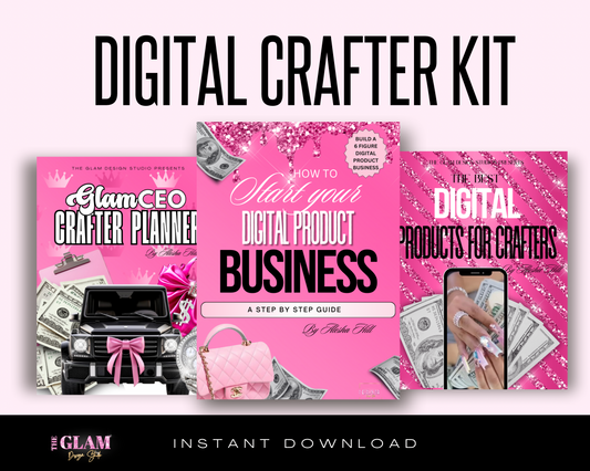 Digital Crafter Starter Kit (Digital Glam CEO) EBooks