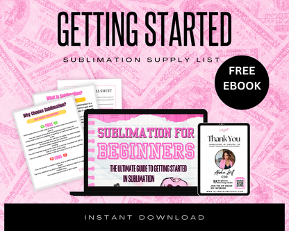 Sublimation for Beginners Ebook (Supply List)