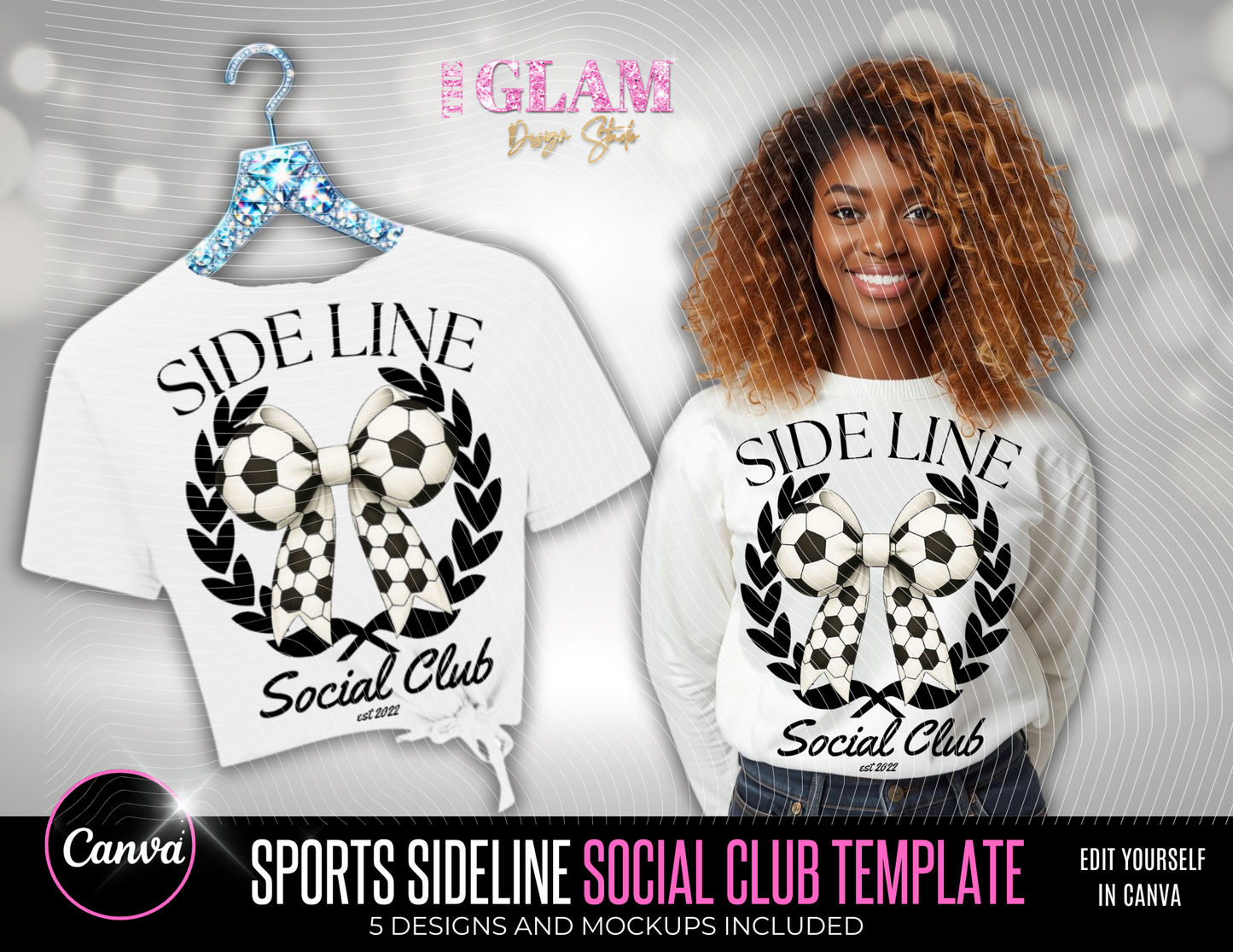 Side Line Social Club Canva Editable Templates- Glam Sports Mom T-Shirt Designs