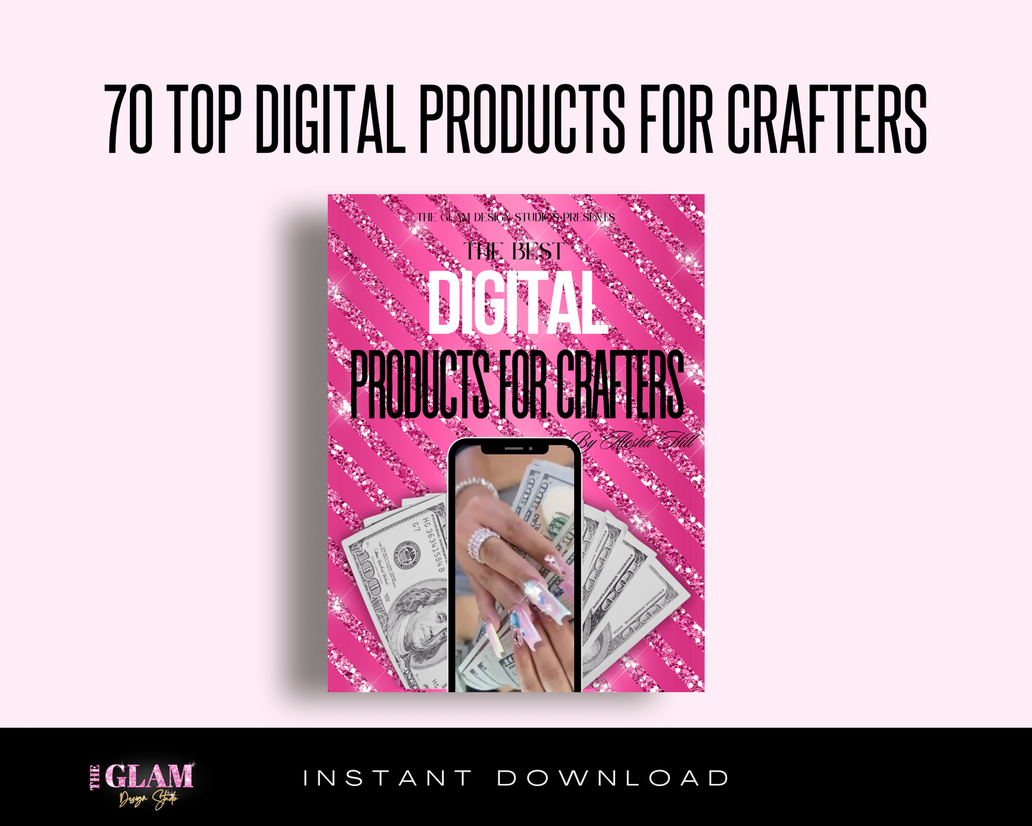 The Best Top 70 Digital Products for Crafters Ebook, Digital Download